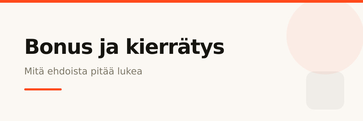 Bonus ja kierrätysehdot