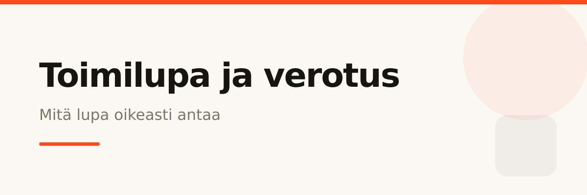 Toimilupa ja verotus